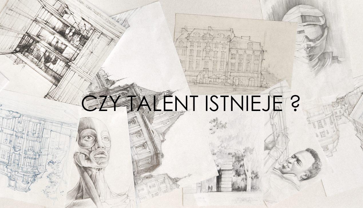 Talent - Czy istnieje?